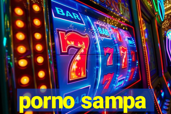 porno sampa